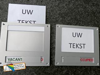 Aluminium schuifbordje bv met VACANT OCCUPIED met boven inschuif.